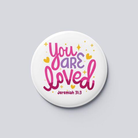 You're Loved Fridge Magnet  - Hopelightstore